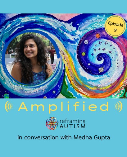 Amplified S2e9 Reframing Autism - - a blue background features the text, 